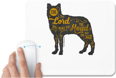 UDNAG White Mousepad 'Lord | The lord will make you the head not the tail' for Computer / PC / Laptop [230 x 200 x 5mm] Mousepad(White)