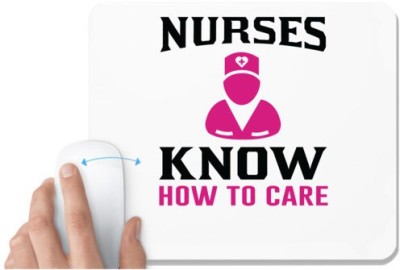 UDNAG White Mousepad 'Nurse | Nurses know how to care' for Computer / PC / Laptop [230 x 200 x 5mm] Mousepad(White)