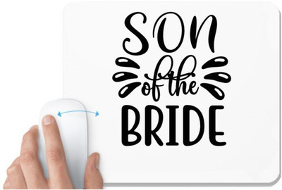 UDNAG White Mousepad 'Son | Son of thee groom' for Computer / PC / Laptop [230 x 200 x 5mm] Mousepad(White)