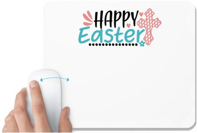 UDNAG White Mousepad 'Easter | happy easter' for Computer / PC / Laptop [230 x 200 x 5mm] Non Slip Base Mousepad(White)