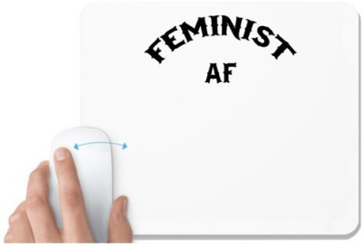 UDNAG White Mousepad 'Feminist | FEMINIST AF' for Computer / PC / Laptop [230 x 200 x 5mm] Mousepad(White)