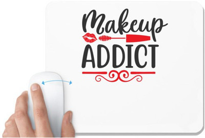 UDNAG White Mousepad 'Makeup | makeup addict' for Computer / PC / Laptop [230 x 200 x 5mm] Non Slip Base Mousepad(White)