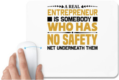 UDNAG White Mousepad 'Entrepreneur | A real' for Computer / PC / Laptop [230 x 200 x 5mm] Non Slip Base Mousepad(White)