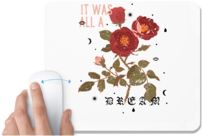 UDNAG White Mousepad 'Flower | It was all dream and rose' for Computer / PC / Laptop [230 x 200 x 5mm] Mousepad(White)