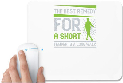UDNAG White Mousepad 'Walking | The best remedy for a short temper' for Computer / PC / Laptop [230 x 200 x 5mm] Non Slip Base Mousepad(White)