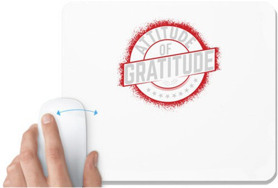 UDNAG White Mousepad 'Gratitude | ATTITUDE' for Computer / PC / Laptop [230 x 200 x 5mm] Mousepad(White)