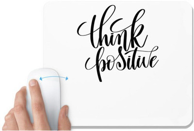 UDNAG White Mousepad 'Think Positive' for Computer / PC / Laptop [230 x 200 x 5mm] Non Slip Base Mousepad(White)