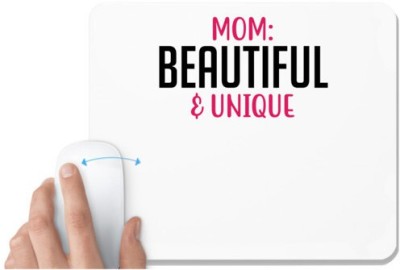 UDNAG White Mousepad 'Mother | MOM BEAUTIFUL & UNIQUE' for Computer / PC / Laptop [230 x 200 x 5mm] Mousepad(White)