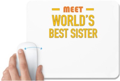 UDNAG White Mousepad 'Brother Sister | Meet Worlds best Sister' for Computer / PC / Laptop [230 x 200 x 5mm] Mousepad(White)