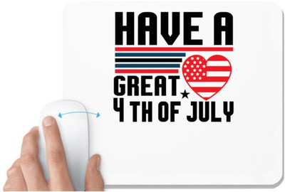 UDNAG White Mousepad 'American Independance Day | Have a great 4th of july' for Computer / PC / Laptop [230 x 200 x 5mm] Mousepad(White)