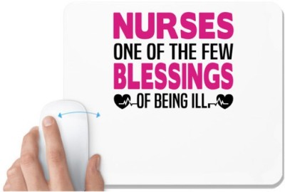 UDNAG White Mousepad 'Nurse | Nurses One of the few blessings of being ill' for Computer / PC / Laptop [230 x 200 x 5mm] Mousepad(White)