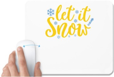 UDNAG White Mousepad 'Snow | let it snoww' for Computer / PC / Laptop [230 x 200 x 5mm] Mousepad(White)