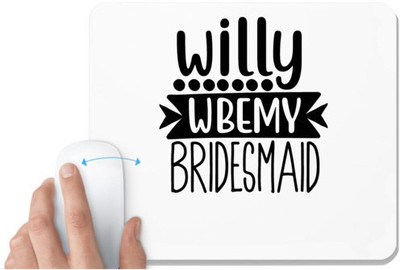 UDNAG White Mousepad 'willy wbemy' for Computer / PC / Laptop [230 x 200 x 5mm] Non Slip Base Mousepad(White)