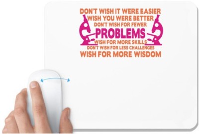 UDNAG White Mousepad 'Nurse | Wish for more skills dont wish for less challenges' for Computer / PC / Laptop [230 x 200 x 5mm] Mousepad(White)
