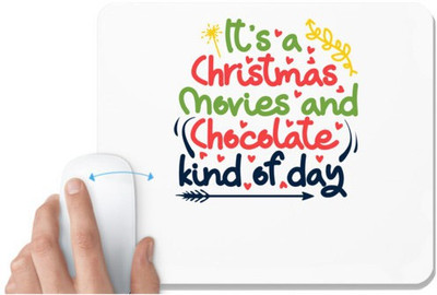 UDNAG White Mousepad 'Christmas Santa | it's a christmas movies and chocolate kind of dayy' for Computer / PC / Laptop [230 x 200 x 5mm] Non Slip Base Mousepad(White)