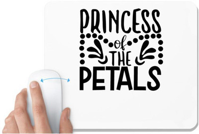UDNAG White Mousepad 'Princess | Princess of the' for Computer / PC / Laptop [230 x 200 x 5mm] Mousepad(White)