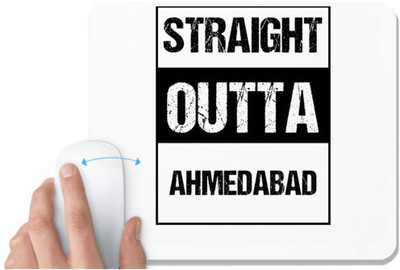 UDNAG White Mousepad 'Ahmedabad | Straight outta Ahmedabad' for Computer / PC / Laptop [230 x 200 x 5mm] Non Slip Base Mousepad(White)