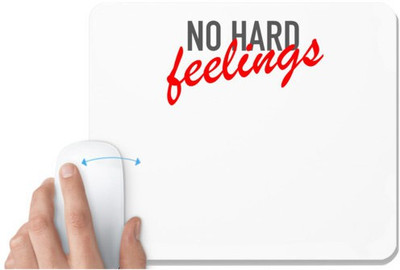 UDNAG White Mousepad 'No hard feelings' for Computer / PC / Laptop [230 x 200 x 5mm] Non Slip Base Mousepad(White)