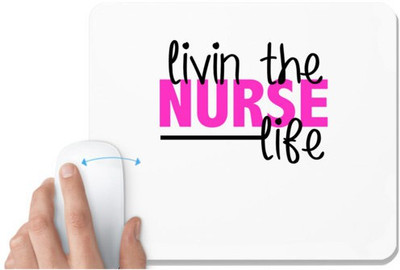 UDNAG White Mousepad 'Nurse | living the nurse life' for Computer / PC / Laptop [230 x 200 x 5mm] Non Slip Base Mousepad(White)