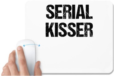 UDNAG White Mousepad 'Kiss | Serial Kisser' for Computer / PC / Laptop [230 x 200 x 5mm] Mousepad(White)