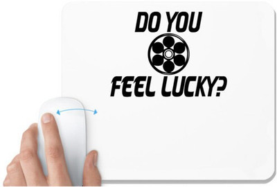 UDNAG White Mousepad 'Lucky | do you feel lucky-' for Computer / PC / Laptop [230 x 200 x 5mm] Non Slip Base Mousepad(White)