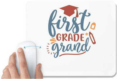 UDNAG White Mousepad 'School | first grade grand' for Computer / PC / Laptop [230 x 200 x 5mm] Non Slip Base Mousepad(White)