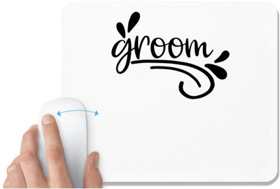 UDNAG White Mousepad 'Groom | Groomm' for Computer / PC / Laptop [230 x 200 x 5mm] Non Slip Base Mousepad(White)