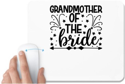 UDNAG White Mousepad 'Grand Mother | Grandmother of' for Computer / PC / Laptop [230 x 200 x 5mm] Mousepad(White)