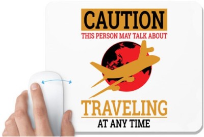 UDNAG White Mousepad 'Caution | CAUTION THIS PERSON MAY TALK ABOUT' for Computer / PC / Laptop [230 x 200 x 5mm] Mousepad(White)
