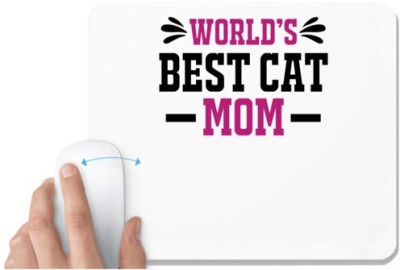 UDNAG White Mousepad 'Mom | WORLD'S BEST CAT MOM' for Computer / PC / Laptop [230 x 200 x 5mm] Mousepad(White)