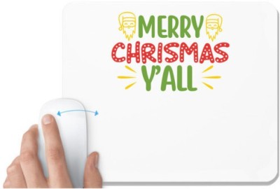 UDNAG White Mousepad 'Christmas Santa | Merry christmas y'all!' for Computer / PC / Laptop [230 x 200 x 5mm] Mousepad(White)