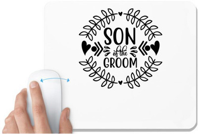 UDNAG White Mousepad 'Son | Son of the groomm' for Computer / PC / Laptop [230 x 200 x 5mm] Mousepad(White)