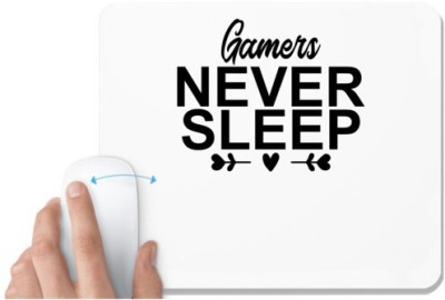 UDNAG White Mousepad 'Gamer | GAMERS NEVER SLEEP' for Computer / PC / Laptop [230 x 200 x 5mm] Mousepad(White)