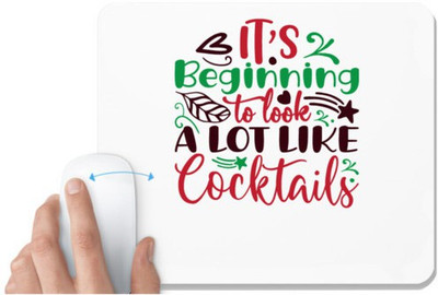 UDNAG White Mousepad 'Cocktail | it's beginning to look a lot like cocktails' for Computer / PC / Laptop [230 x 200 x 5mm] Mousepad(White)