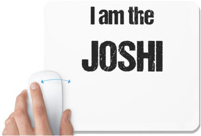 UDNAG White Mousepad 'Joshi | I am the Joshi' for Computer / PC / Laptop [230 x 200 x 5mm] Non Slip Base Mousepad(White)
