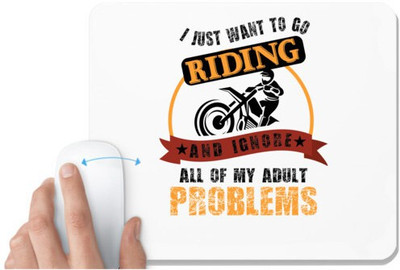 UDNAG White Mousepad 'Rider | I JUST WANT TO GO' for Computer / PC / Laptop [230 x 200 x 5mm] Mousepad(White)