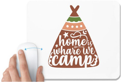 UDNAG White Mousepad 'Home | Home whare we camp_camp1' for Computer / PC / Laptop [230 x 200 x 5mm] Mousepad(White)