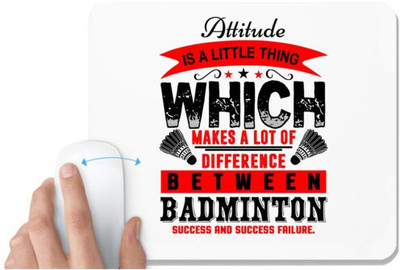 UDNAG White Mousepad 'Badminton | Attitude SUCCESS AND FAILURE' for Computer / PC / Laptop [230 x 200 x 5mm] Mousepad(White)