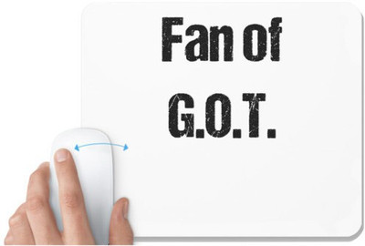 UDNAG White Mousepad 'G.O.T. | Fan of G.O.T.' for Computer / PC / Laptop [230 x 200 x 5mm] Non Slip Base Mousepad(White)