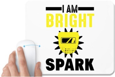 UDNAG White Mousepad 'Spark | I am bright spark' for Computer / PC / Laptop [230 x 200 x 5mm] Mousepad(White)