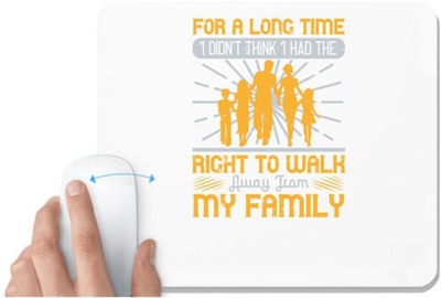 UDNAG White Mousepad 'Walking | For a long time i did not think i had the right walk' for Computer / PC / Laptop [230 x 200 x 5mm] Non Slip Base Mousepad(White)