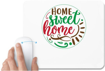 UDNAG White Mousepad 'Home | home sweet home' for Computer / PC / Laptop [230 x 200 x 5mm] Non Slip Base Mousepad(White)