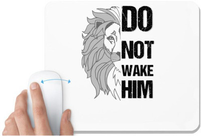 UDNAG White Mousepad 'Lion | Do not wake him' for Computer / PC / Laptop [230 x 200 x 5mm] Mousepad(White)