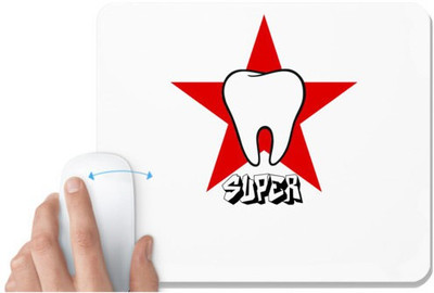 UDNAG White Mousepad 'Dentist | Super tooth' for Computer / PC / Laptop [230 x 200 x 5mm] Non Slip Base Mousepad(White)