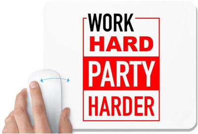 UDNAG White Mousepad 'Work hard party harder' for Computer / PC / Laptop [230 x 200 x 5mm] Non Slip Base Mousepad(White)