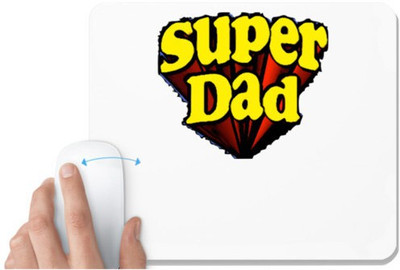 UDNAG White Mousepad 'Dad | Super Dad' for Computer / PC / Laptop [230 x 200 x 5mm] Mousepad(White)