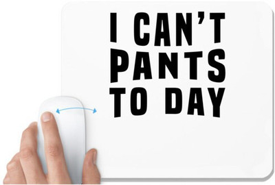 UDNAG White Mousepad '| I can't' for Computer / PC / Laptop [230 x 200 x 5mm] Non Slip Base Mousepad(White)