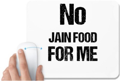 UDNAG White Mousepad 'Jain | No Jain Food for me' for Computer / PC / Laptop [230 x 200 x 5mm] Mousepad(White)