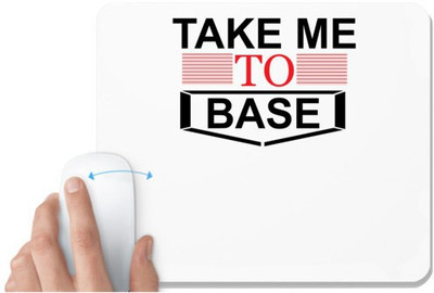 UDNAG White Mousepad 'Take Me to Base' for Computer / PC / Laptop [230 x 200 x 5mm] Mousepad(White)