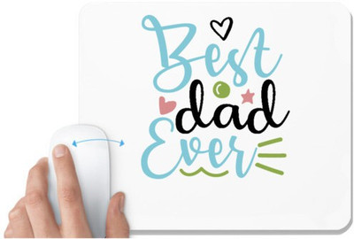 UDNAG White Mousepad 'Dad Father Pappa | Best dad ever' for Computer / PC / Laptop [230 x 200 x 5mm] Mousepad(White)